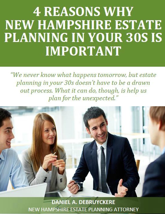 4 Reasons Why New Hampshire Estate Planning In Your 30s Is Important